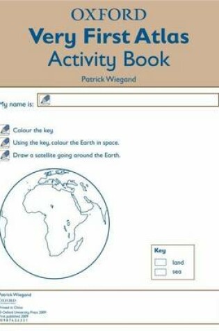 Cover of Oxford Very First Atlas Activity Book Pack of 6