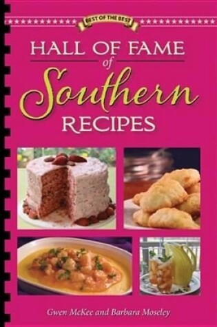 Cover of Hall of Fame of Southern Recipes