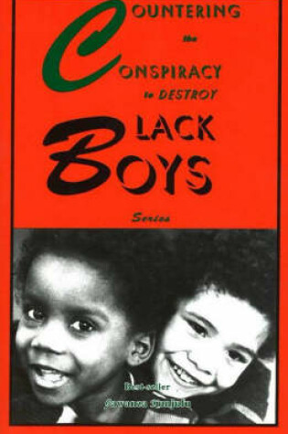 Cover of Countering the Conspiracy to Destroy Black Boys