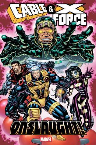Cover of Cable & X-force: Onslaught