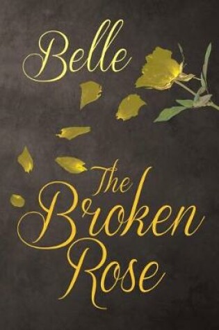 Cover of The Broken Rose