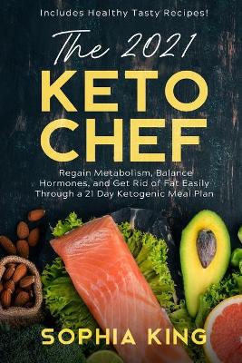 Book cover for The 2021 Keto Chef