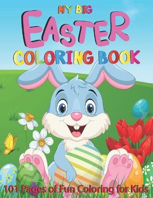 Cover of My Big Easter Coloring Book