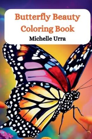 Cover of Butterfly Beauty Coloring Book