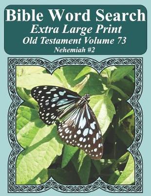 Book cover for Bible Word Search Extra Large Print Old Testament Volume 73