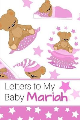 Book cover for Letters to My Baby Mariah