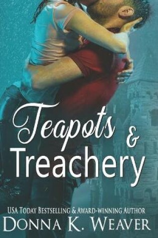 Cover of Teapots & Treachery