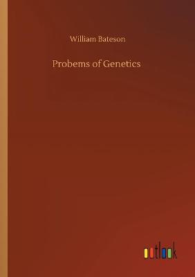 Book cover for Probems of Genetics