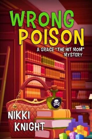 Cover of Wrong Poison