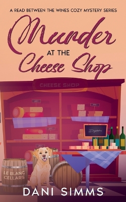 Cover of Murder at the Cheese Shop