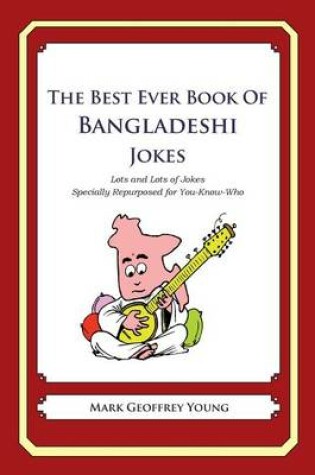 Cover of The Best Ever Book of Bangladeshi Jokes