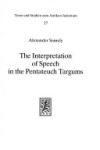 Book cover for The Interpretation of Speech in the Pentateuch Targums