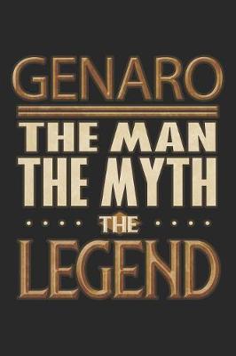 Book cover for Genaro The Man The Myth The Legend