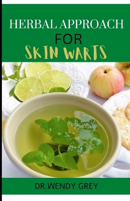 Book cover for The Herbal Approach for Skin Warts