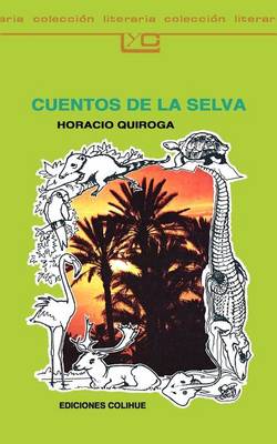 Book cover for Cuentos De La Selva