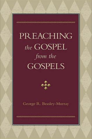 Cover of Preaching the Gospel from the Gospels