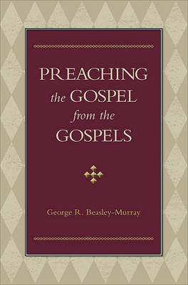 Book cover for Preaching the Gospel from the Gospels