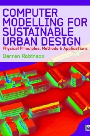 Cover of Computer Modelling for Sustainable Urban Design