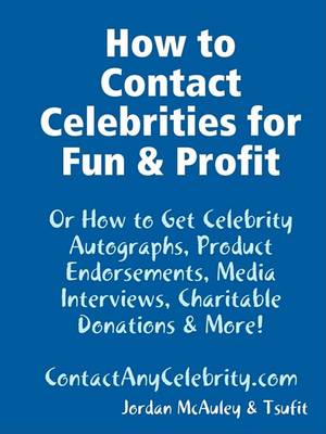 Cover of How to Contact Celebrities for Fun and Profit