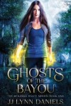 Book cover for Ghosts of the Bayou