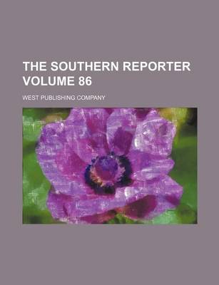 Book cover for The Southern Reporter Volume 86