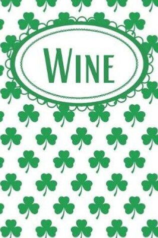 Cover of Shamrock Wine Journal