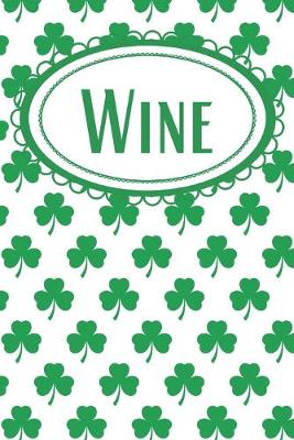 Book cover for Shamrock Wine Journal