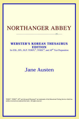 Book cover for Northanger Abbey (Webster's Korean Thesaurus Edition)