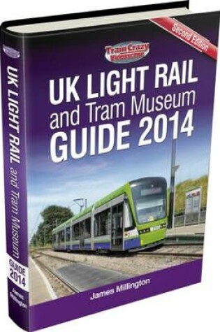 Cover of UK Light Rail and Tram Museum Guide