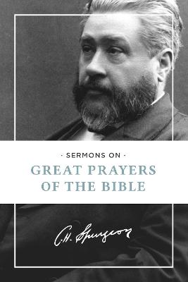 Book cover for Sermons on Great Prayers of the Bible