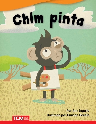 Book cover for Chim pinta (Chimp Paints)