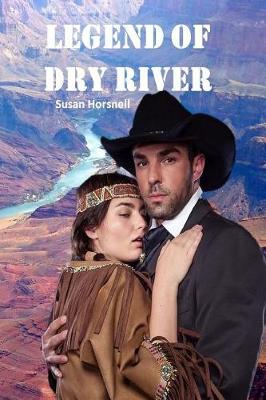 Book cover for Legend of Dry River