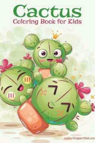 Cover of Cactus Coloring Book for Kids