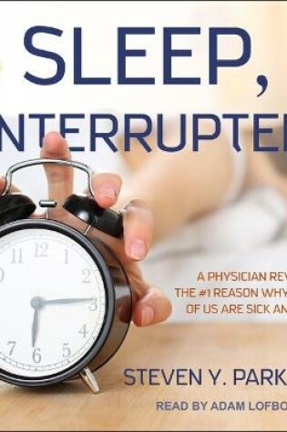 Cover of Sleep, Interrupted