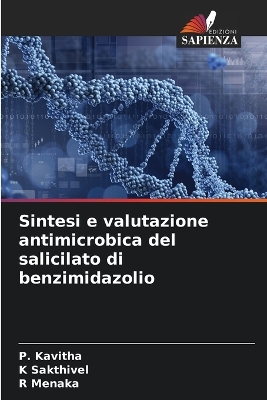 Book cover for Sintesi e valutazione antimicrobica del salicilato di benzimidazolio