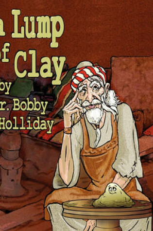 Cover of A Lump of Clay