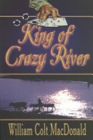 Cover of King of Crazy River