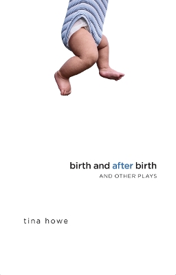 Book cover for Birth and After Birth and Other Plays