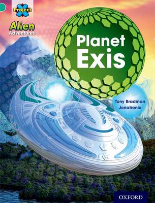 Cover of Project X: Alien Adventures: Turquoise: Planet Exis