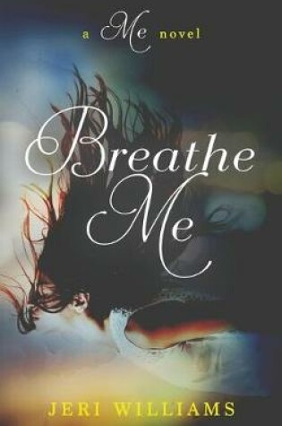 Cover of Breath Me