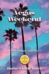 Book cover for Vegas Weekend