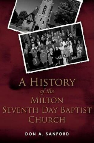 Cover of A History of the Milton Seventh Day Baptist Church