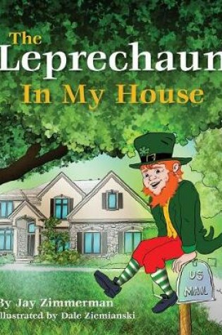 Cover of The Leprechaun in My House