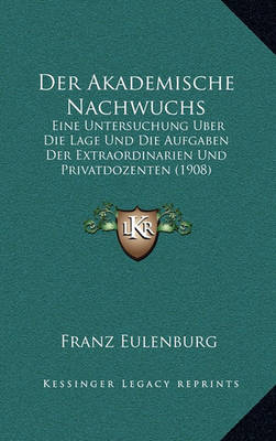 Book cover for Der Akademische Nachwuchs