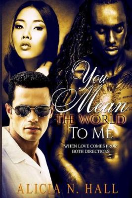Cover of You Mean the World to Me