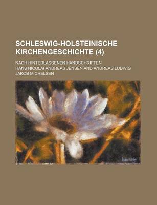 Book cover for Schleswig-Holsteinische Kirchengeschichte; Nach Hinterlassenen Handschriften (4)
