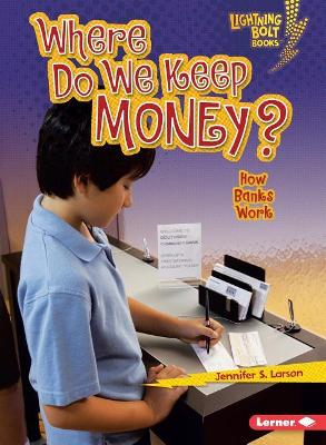 Cover of Where Do We Keep Money?