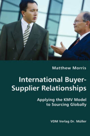 Cover of International Buyer-Supplier Relationships