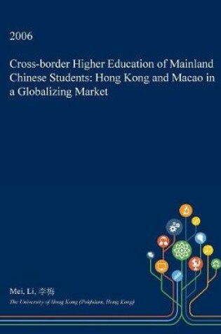 Cover of Cross-Border Higher Education of Mainland Chinese Students