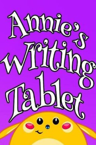 Cover of Annie's Writing Tablet